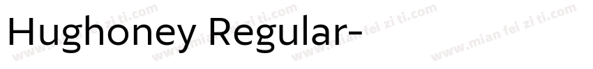 Hughoney Regular字体转换